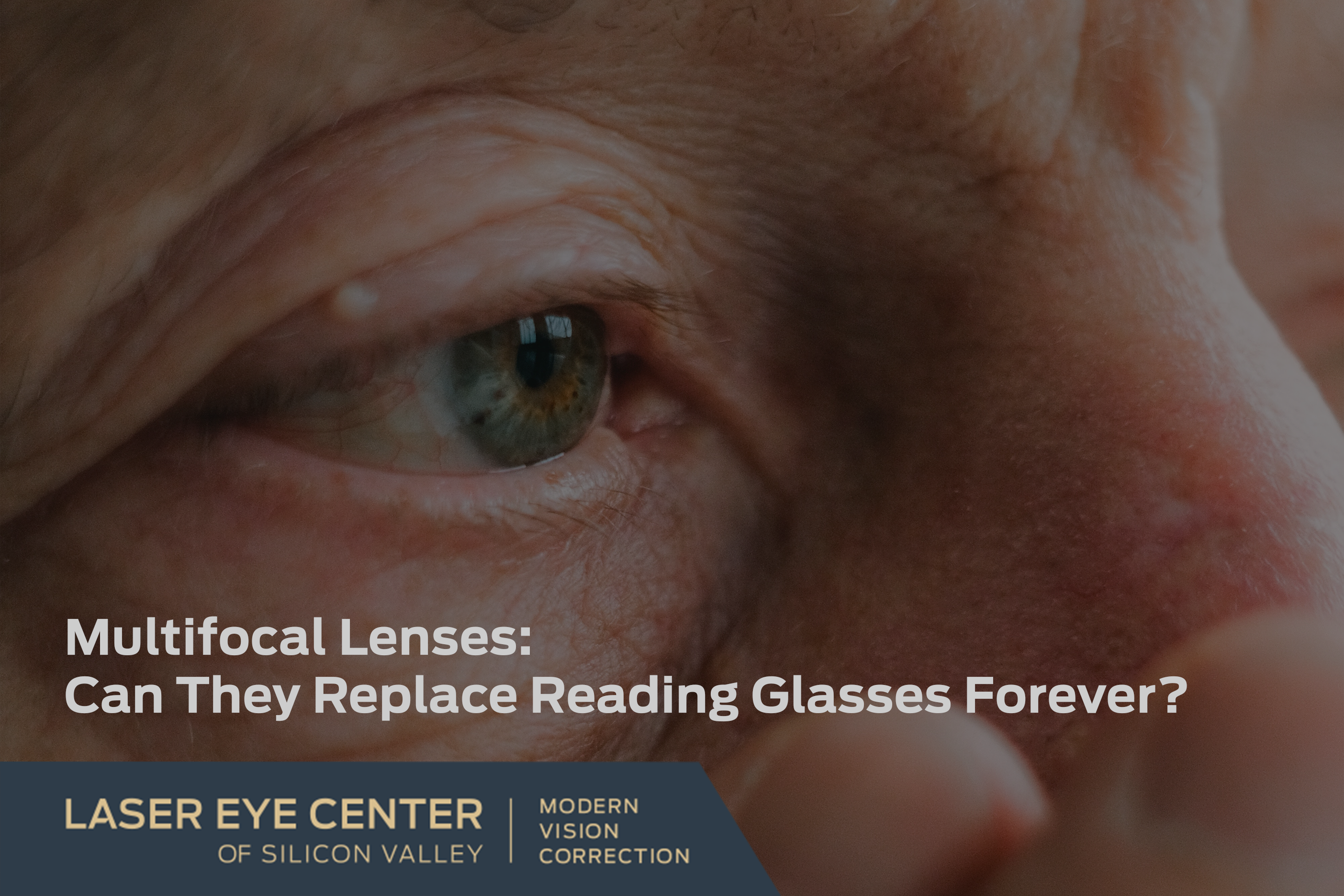 Older person inserting a multifocal lens for vision correction blog
